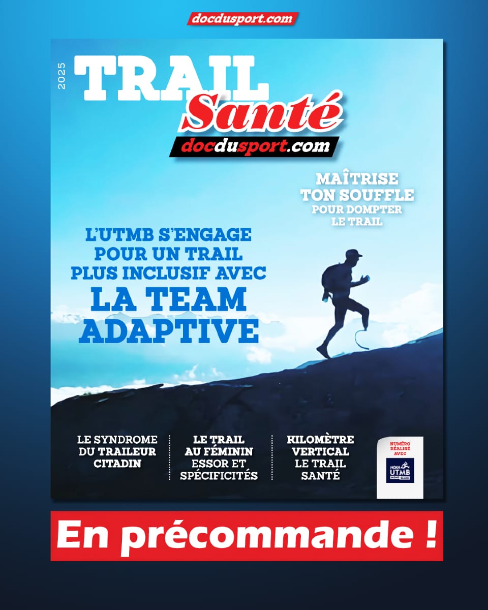 📢 TRAIL SANTÉ 2025 : DISPONIBLE EN PRÉCOMMANDE ! 🏃‍♂️💥
🔥 Passionné.e.s de trail, ce numéro est fait pour vous ! 🔥
➡️ Un concentré d’expertise et de conseils.
💡 Au sommaire :
✅ Le syndrome du traileur citadin
✅ Le trail au féminin, essor et spécificités
✅ Kilomètre vertical : le trail santé !
✅ L’UTMB® s’engage pour un trail plus inclusif avec la Team Adaptive
✅ Alix Noblat : Assistante hors pair
✅ Mieux se protéger contre les UV
✅ La préparation du pied : un indispensable pour courir longtemps et sans détériorer sa foulée
✅ Maîtrise ton souffle pour dompter le trail
✅ L’Ultra Trail des Montagnes du Jura (UTMJ) : la trail en majesté au cœur du massif jurassien
✅ Se Sentir Vivante
✅ Ce que mange une ultra-traileuse pour performer
✅ Le triathlon T100 Esterel-Côte d’Azur : un superbe complément pour le traileur
📅 Précommandez dès maintenant pour être sûr de recevoir votre exemplaire ! 🎯
🔗 A précommander sur www.docdusport.com