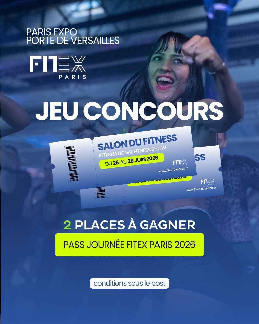 CONCOURS FITEX PARIS 2026

Et si vous découvriez les dernières tendances du fitness, du bien-être et de la performance ?

À l'occasion du FITEX Paris 2026, nous vous faisons gagner 3 x 2 places pour venir vivre le plus grand rassemblement fitness de France les 26, 27 ou 28 juin 2026 à Paris Expo Porte de Versailles.

Au programme :
✅ Plus de 200 marques fitness et bien-être
✅ Les dernières innovations du secteur
✅ Des démonstrations et trainings en live
✅ Des compétitions HYROX, cross training et fitness
✅ Des conférences, ateliers et rencontres avec les acteurs du secteur

Pour participer :
1️⃣ Likez cette publication
2️⃣ Suivez @docdusport 
3️⃣ Identifiez la personne avec qui vous aimeriez venir

Tirage au sort le 22 juin.

Bonne chance à toutes et à tous !