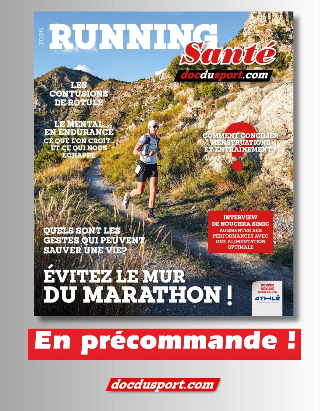 📢 RUNNING SANTÉ 2026 : DISPONIBLE EN PRÉCOMMANDE ! 🏃‍♂️💥
🔥 Coureuses, coureurs, ce numéro est fait pour vous ! 🔥
➡️ Un concentré d’expertise et de conseils, en partenariat avec la @FFAthletisme.
💡 Au sommaire :
✅ Les contusions de rotule
✅ Pourquoi est-il difficile de trouver le sommeil après une compétition ?
✅ De la chute à la fête : la renaissance de Mathis
✅ Sport : l'équité n'existe pas
✅ Le mental en endurance : ce que l’on croit maîtriser… et ce qui nous échappe
✅ Des compléments alimentaires pour vos blessures ?
✅ Augmenter ses performances avec une alimentation optimale
✅ Quels sont les gestes qui peuvent sauver une vie ?
✅ Évitez le mur du marathon
✅ Périostites et fractures de fatigue du tibia chez le coureur
✅ Comment concilier menstruations et entraînement ?
✅ La fracture de fatigue du 2ème métatarsien

📅 Précommandez dès maintenant pour être sûr de recevoir votre exemplaire ! 🎯
🔗 A précommander jusqu'au 15 mars minuit sur docdusport.com (lien dans la bio).